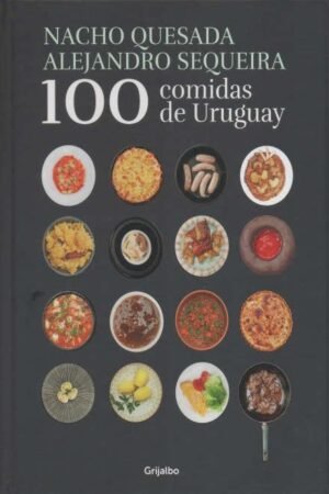 100 COMIDAS DE URUGUAY